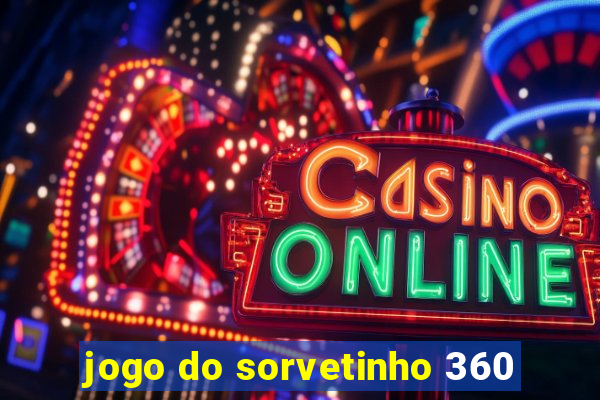 jogo do sorvetinho 360